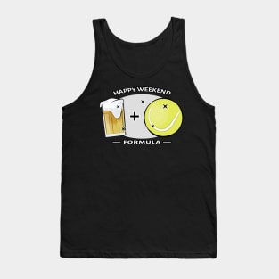 Happy Weekend Formula - Tennis & Beer Tank Top